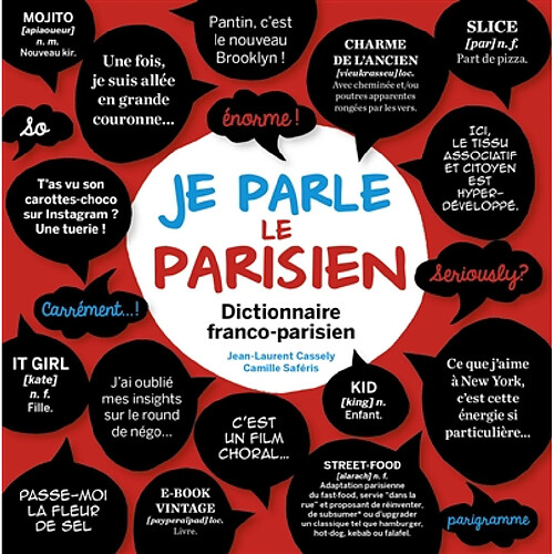 Je parle le parisien : dictionnaire franco-parisien · Occasion