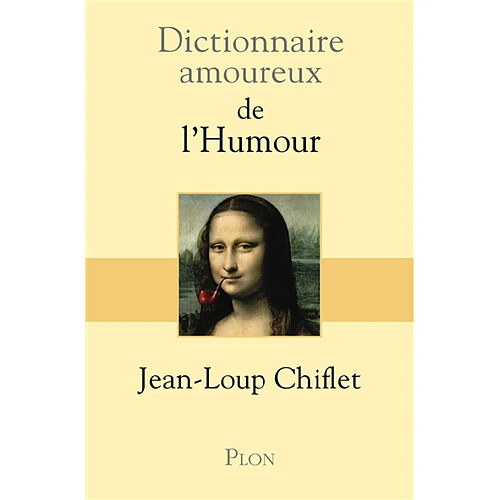 Dictionnaire amoureux de l'humour · Occasion