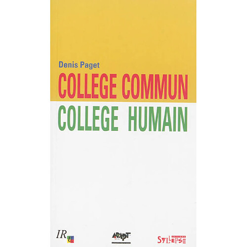 Collège commun, collège humain · Occasion