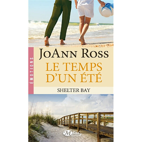 Shelter Bay. Vol. 2. Le temps d'un été · Occasion