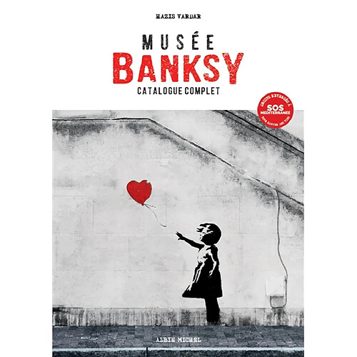 Musée Banksy : catalogue complet