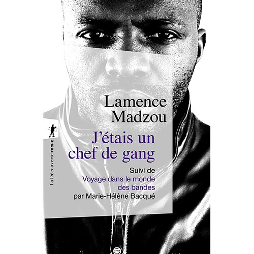 J'étais un chef de gang. Voyage dans le monde des bandes · Occasion