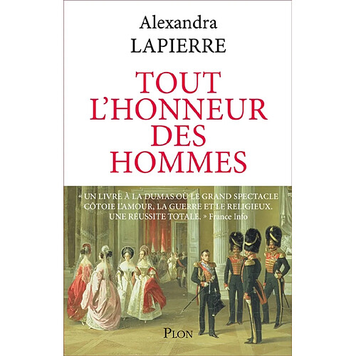 Tout l'honneur des hommes : dans la Russie des tsars, le destin du fils de l'imam de Tchétchénie · Occasion