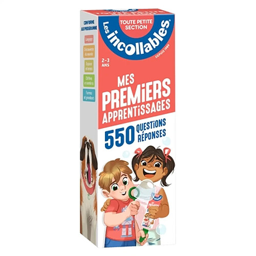 Les incollables : mes premiers apprentissages, 550 questions réponses : toute petite section, 2-3 ans