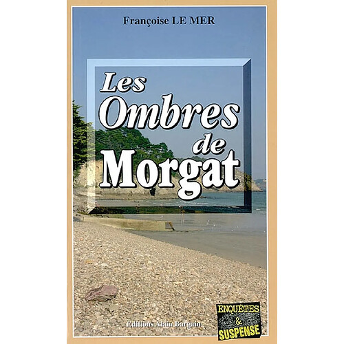 Les ombres de Morgat · Occasion