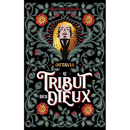 Le tribut des Dieux. Vol. 1. Octavia · Occasion