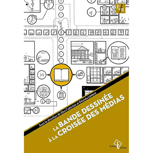 La bande dessinée à la croisée des médias · Occasion