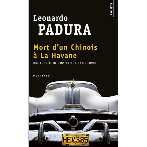 Une enquête de l'inspecteur Mario Conde. Mort d'un Chinois à La Havane · Occasion