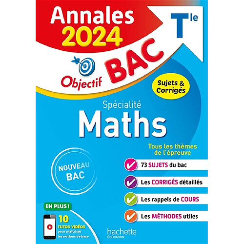 Spécialité maths terminale : annales 2024, sujets & corrigés : nouveau bac · Occasion