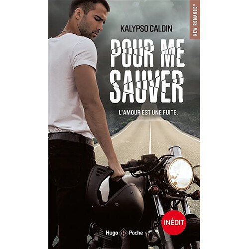 Pour me sauver : l'amour est une fuite · Occasion