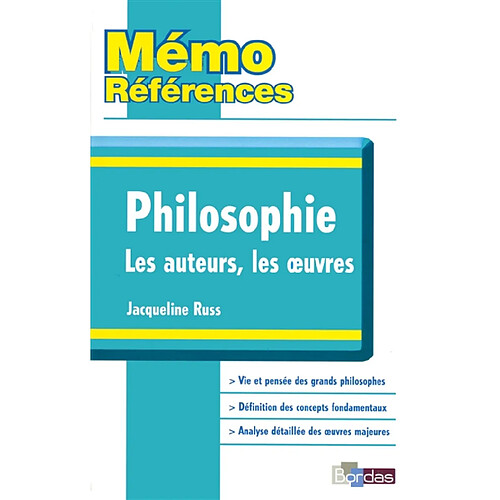 Philosophie : les auteurs, les oeuvres · Occasion