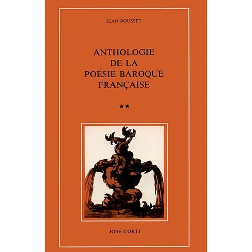 Anthologie de la poésie baroque française. Vol. 2 · Occasion