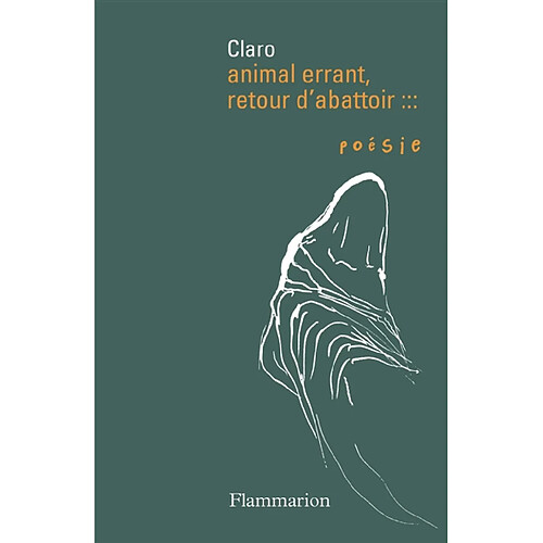 Animal errant, retour d'abattoir · Occasion