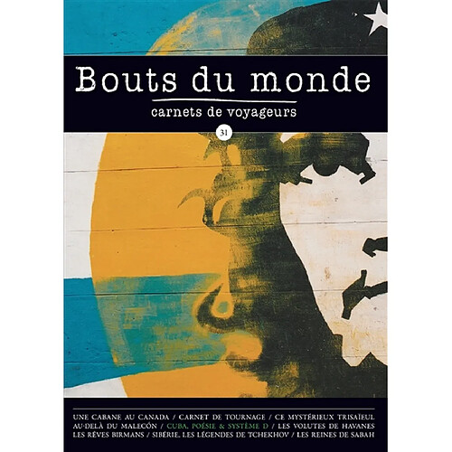 Bouts du monde : carnets de voyageurs, n° 31 · Occasion