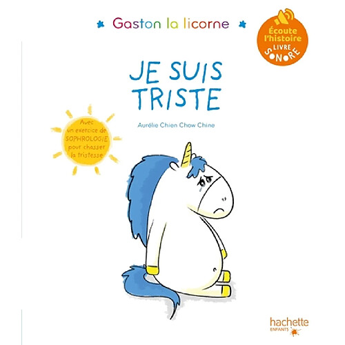 Les émotions de Gaston. Je suis triste : livre sonore