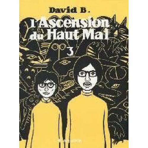 Atma L'ascension du haut mal, tome 3