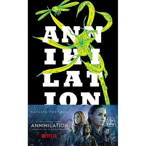 La trilogie du rempart sud. Vol. 1. Annihilation · Occasion