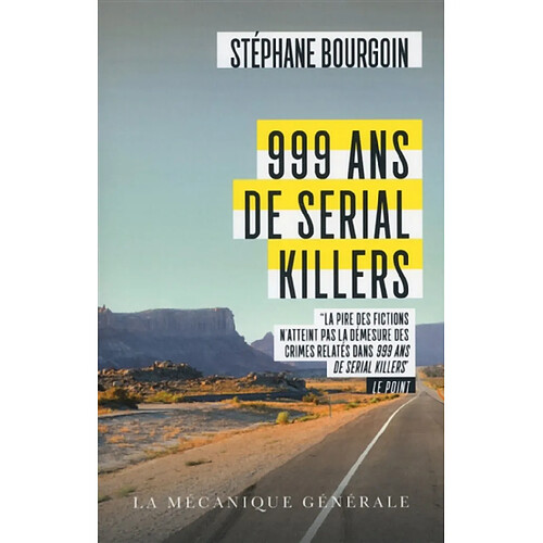 999 ans de serial killers : document · Occasion