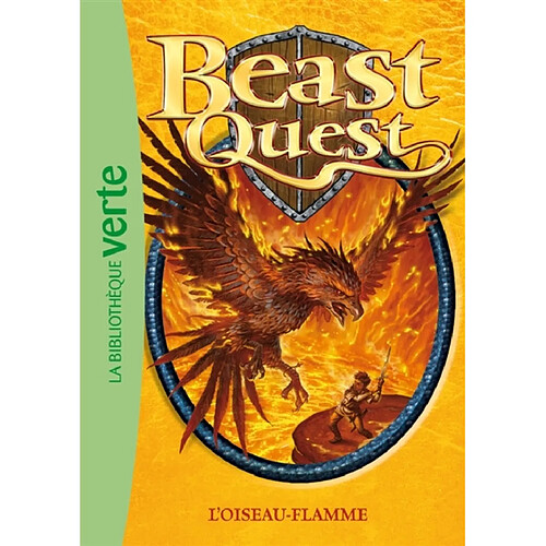 Beast quest. Vol. 6. L'oiseau-flamme · Occasion