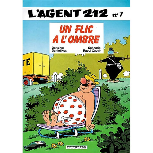 L'agent 212. Vol. 7. Un flic à l'ombre · Occasion