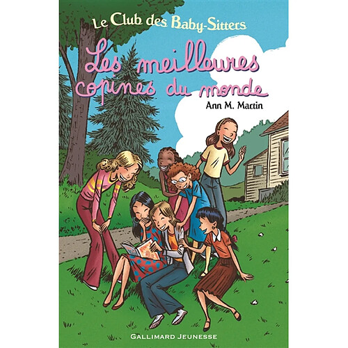 Le Club des baby-sitters. Les meilleures copines du monde · Occasion