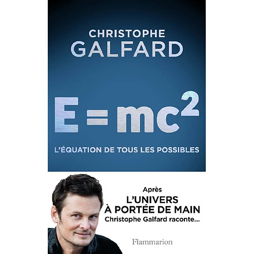 E = mc2 : l'équation de tous les possibles · Occasion