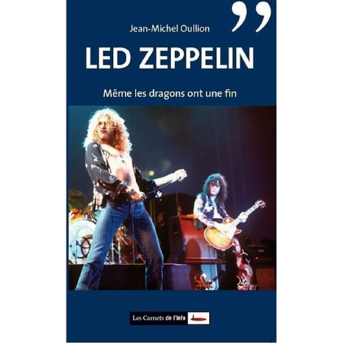 Led Zeppelin : même les dragons ont une fin · Occasion