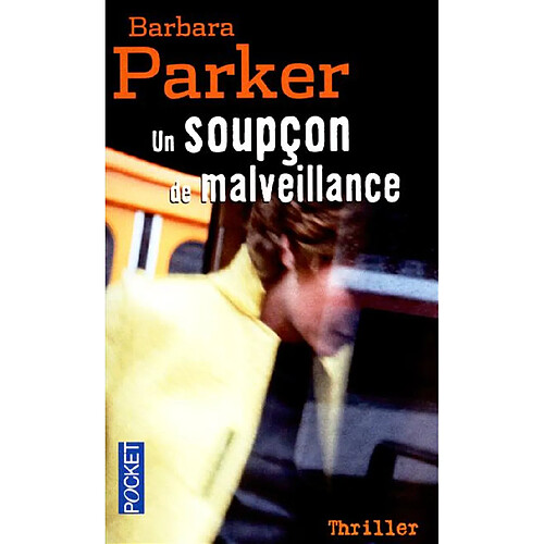 Un soupçon de malveillance · Occasion