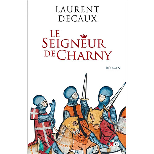 Le seigneur de Charny · Occasion