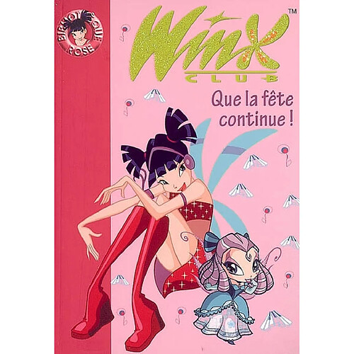 Winx Club. Vol. 12. Que la fête continue ! · Occasion