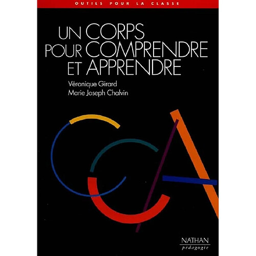 Un corps pour comprendre et apprendre · Occasion