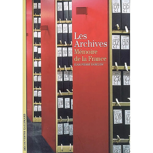 Les Archives : mémoire de la France · Occasion