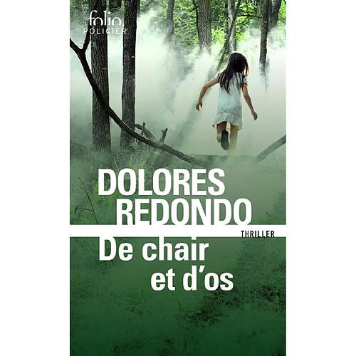 La trilogie du Baztan. Vol. 2. De chair et d'os : thriller · Occasion