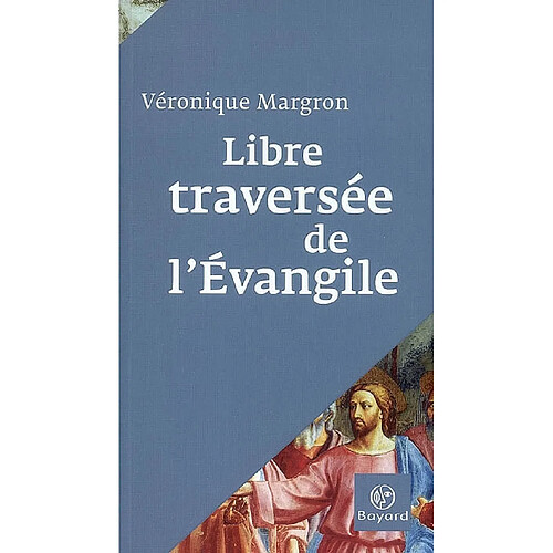 Libre traversée de l'Evangile · Occasion