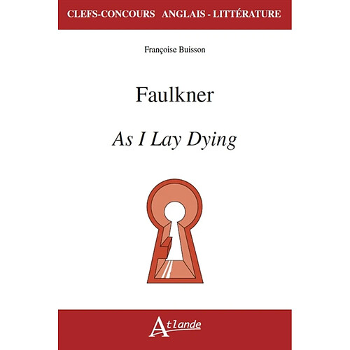 Faulkner, As I lay dying · Occasion