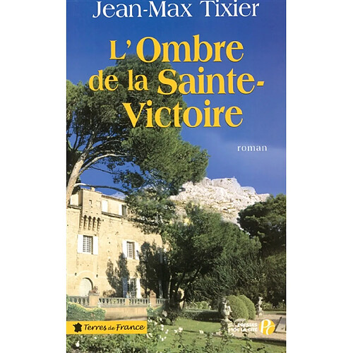 L'ombre de la Sainte-Victoire · Occasion