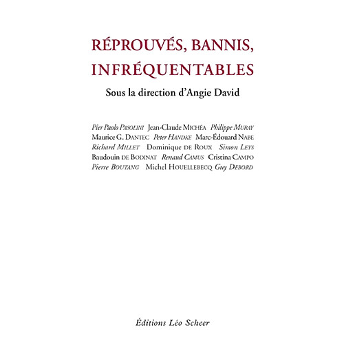 Réprouvés, bannis, infréquentables · Occasion