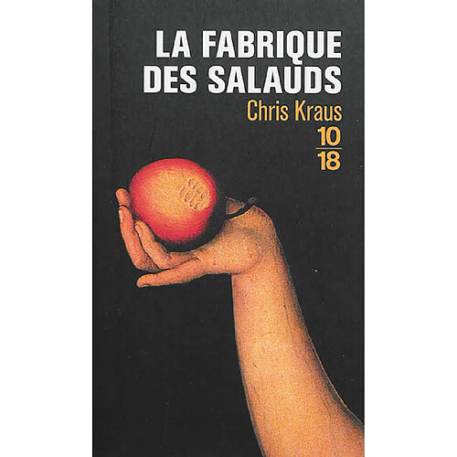 La fabrique des salauds · Occasion