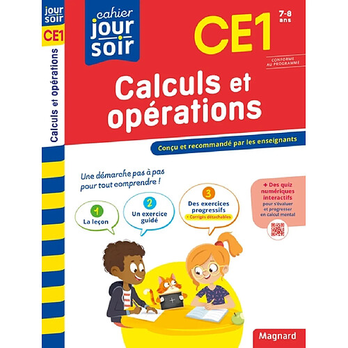 Calculs et opérations CE1, 7-8 ans : conforme au programme