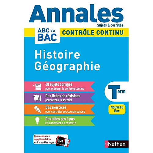 Histoire géographie terminale : contrôle continu, annales, sujets & corrigés : nouveau bac · Occasion