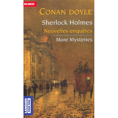 Sherlock Holmes, nouvelles enquêtes. Sherlock Holmes, more mysteries · Occasion