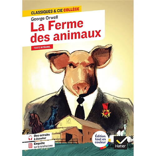 La ferme des animaux : 1945 : texte intégral