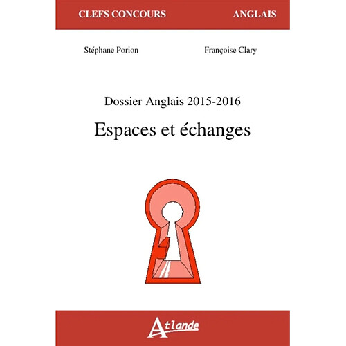 Espaces et échanges : dossier anglais, 2015-2016 · Occasion