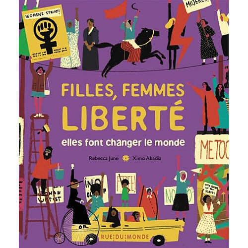 Filles, femmes, liberté : elles font changer le monde