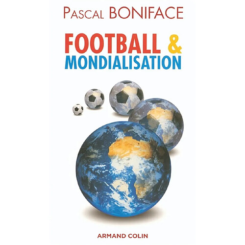 Football et mondialisation · Occasion