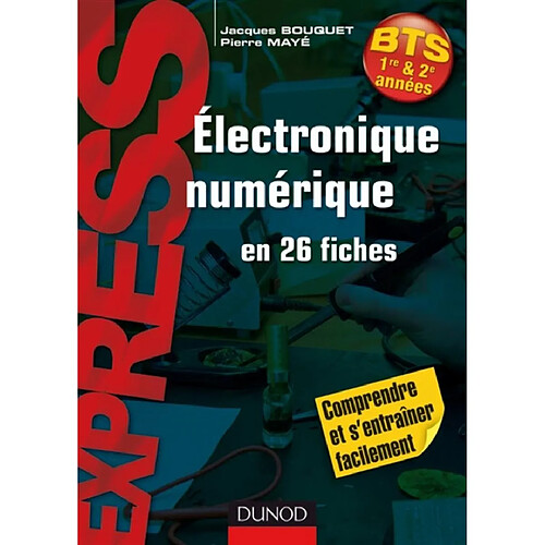 Electronique numérique en 26 fiches · Occasion