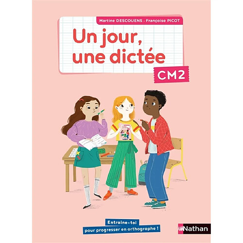 Un jour, une dictée CM2