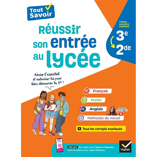 Réussir son entrée au lycée : 3e, 2de : conforme aux derniers programmes