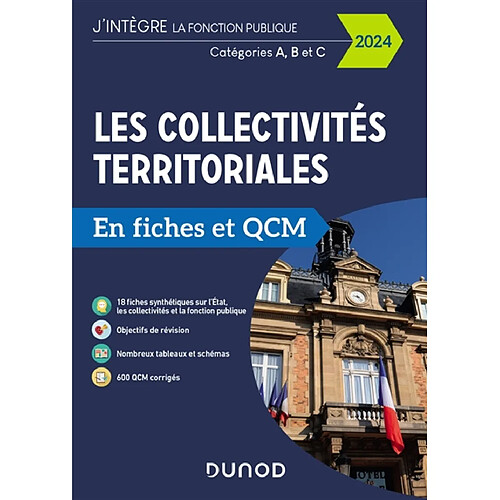 Les collectivités territoriales en fiches et QCM 2024 : catégories A, B et C