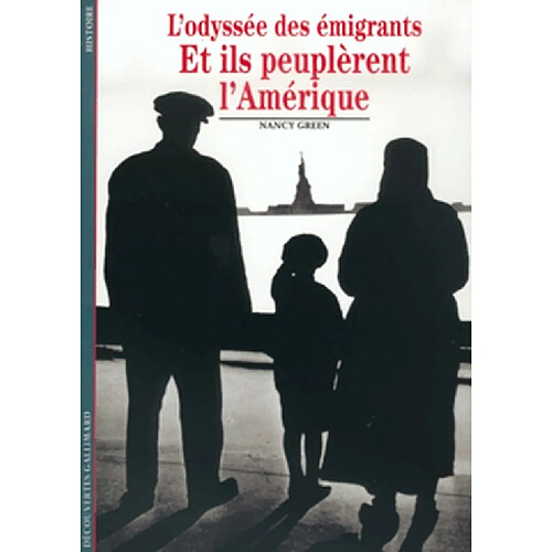 Et ils peuplèrent l'Amérique : l'odyssée des émigrants · Occasion